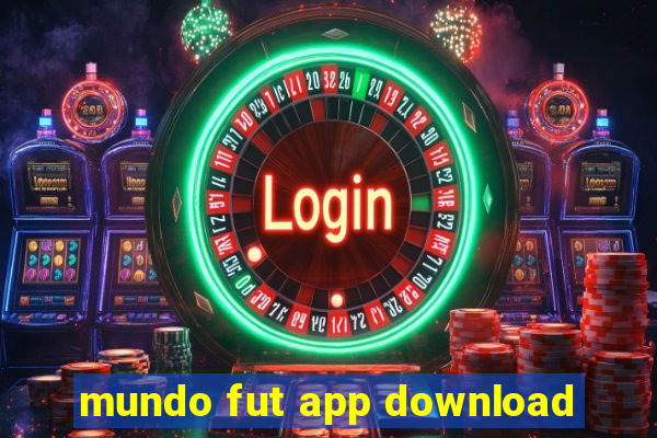 mundo fut app download